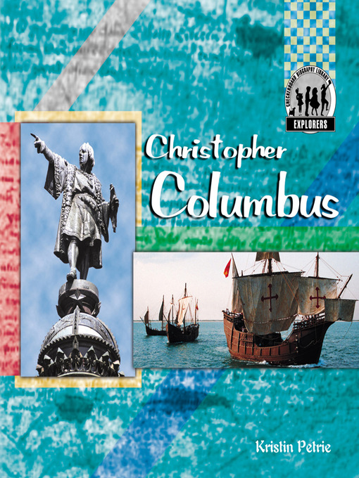 Title details for Christopher Columbus by Kristin Petrie - Available